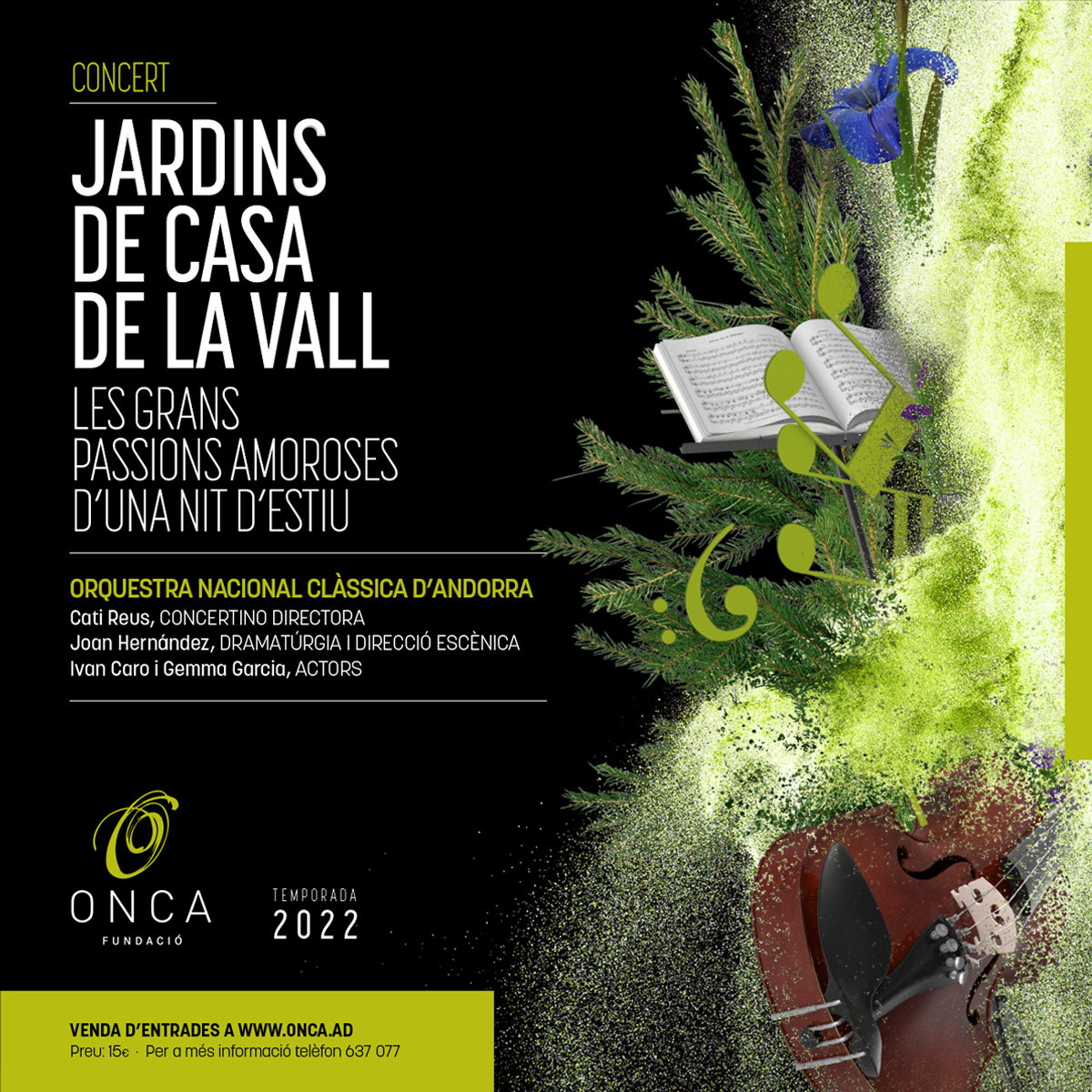 Les grans passions amoroses d’una nit d’estiu’, la nova proposta de la Fundació Orquestra Nacional Clàssica d’Andorra pel Concert Jardins de Casa de la Vall