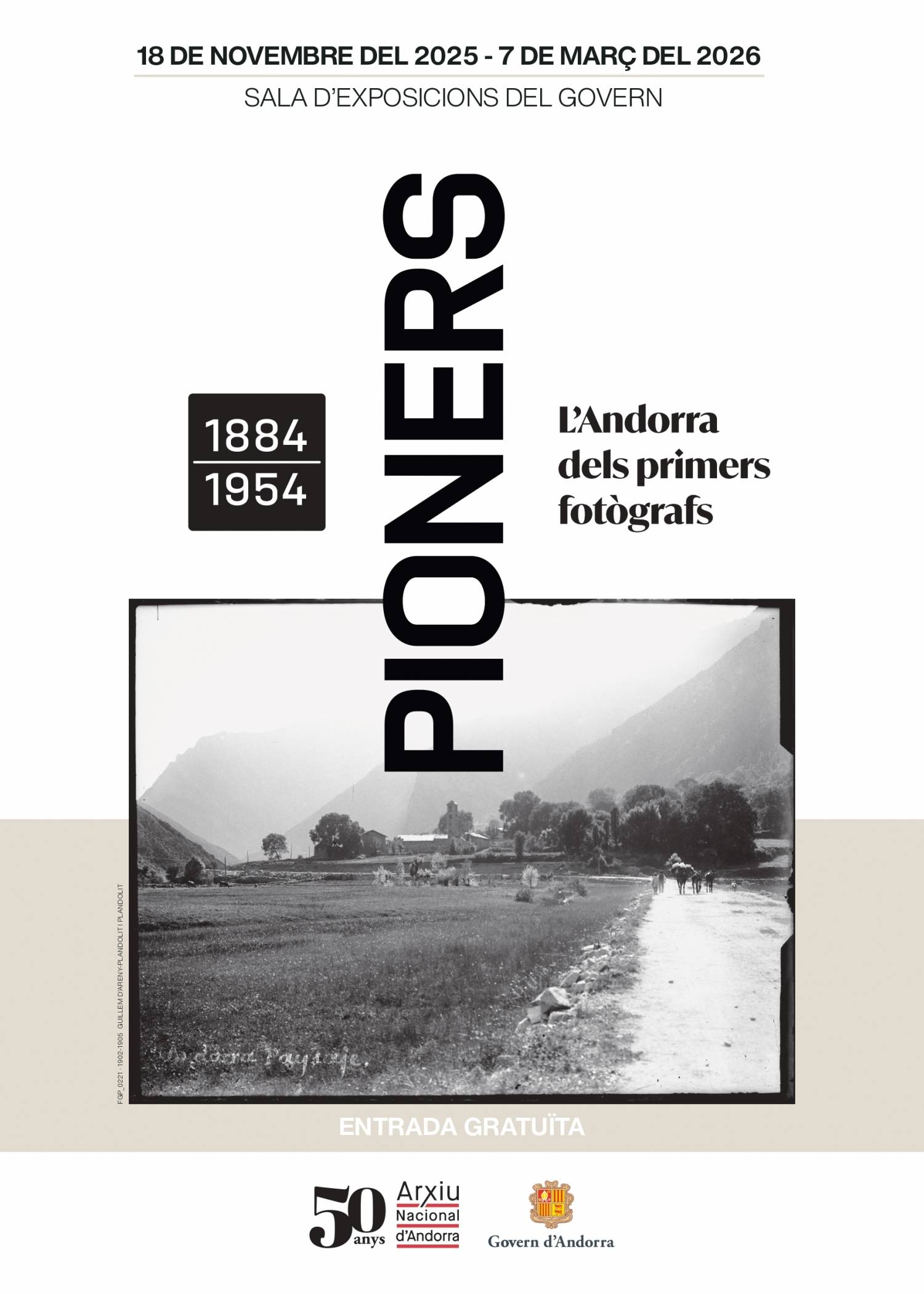 Pioners 1884-1954. L’Andorra dels primers fotògrafs 1 Pioners 1884-1954. L’Andorra dels primers fotògrafs