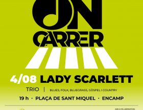 Cicle ON-CARRER · Lady Scarlett
